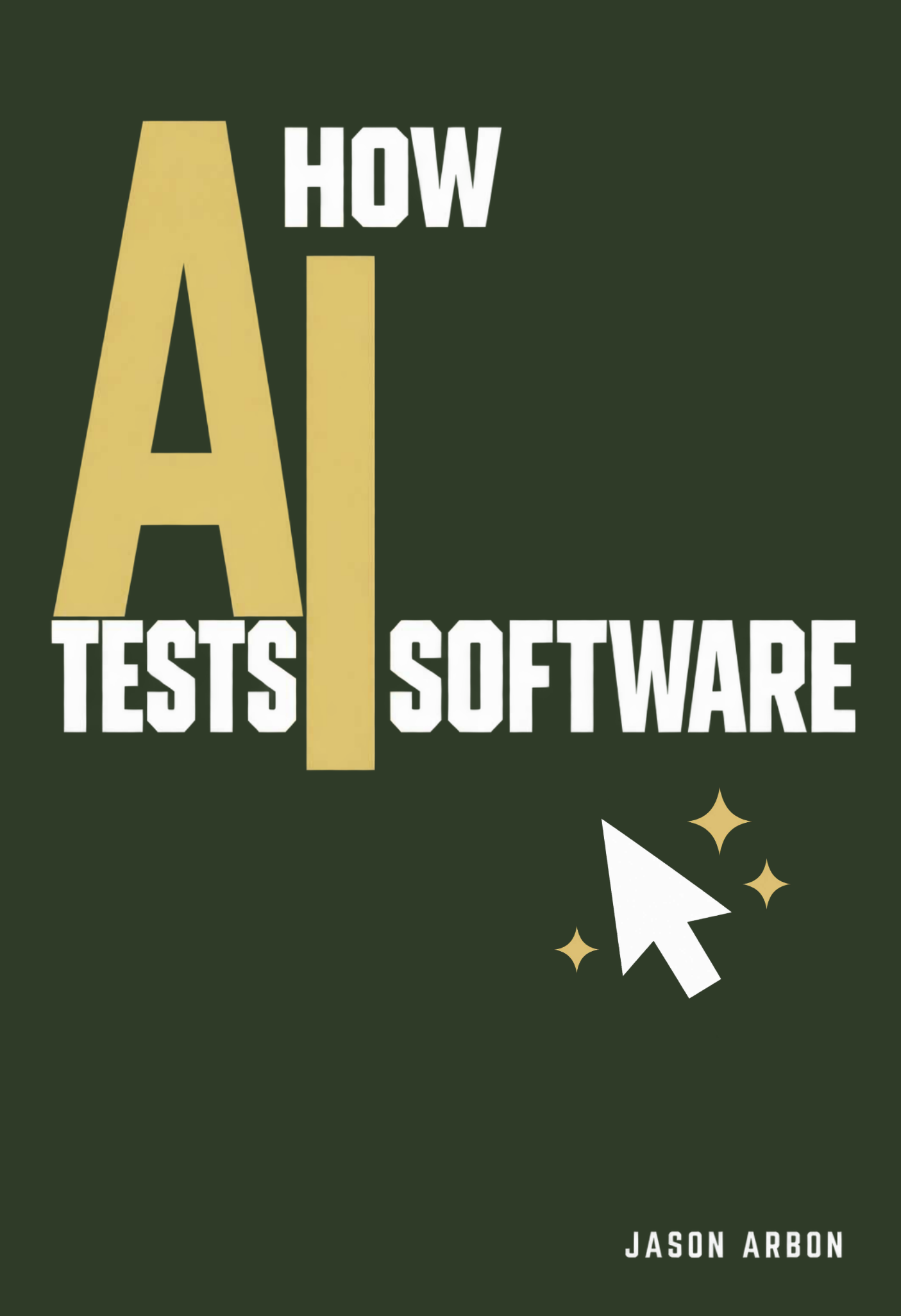 How AI Tests Software book cover
